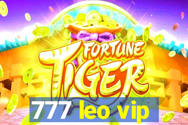 777 leo vip